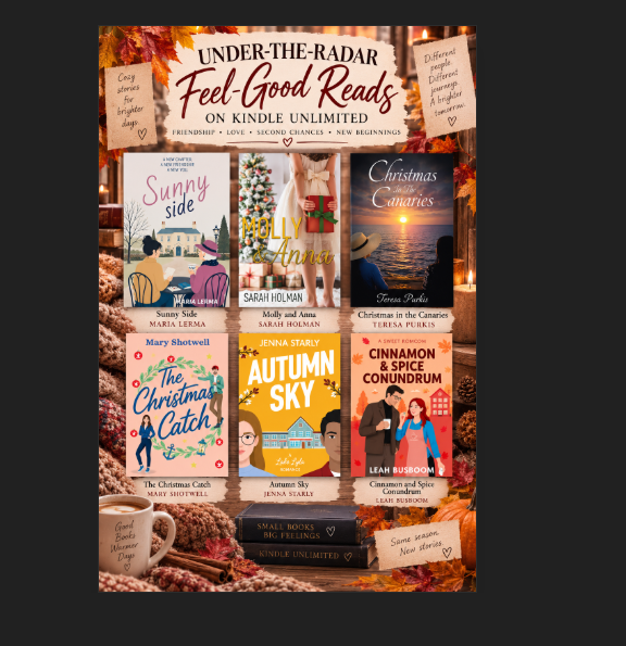 Six feel-good books in a cozy autumn arrangement: Sunny Side, Molly and Anna, Christmas in the Canaries, The Christmas Catch, Autumn Sky, and Cinnamon and Spice Conundrum